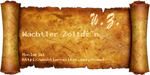 Wachtler Zoltán névjegykártya